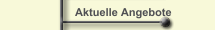Aktuelle Angebote